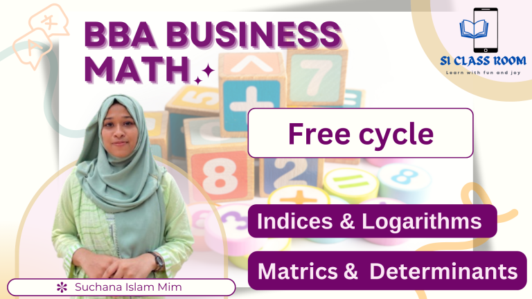 BBA Business Math Free Cycle of Log & Matrics.